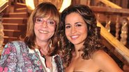 Gloria Perez e Nanda Costa - Divulgação/ TV Globo