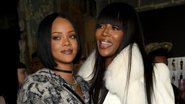 Rihanna e Naomi Campbell - Getty Images