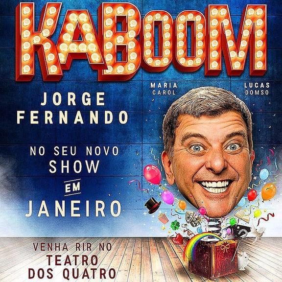 ''Kaboom'', espetáculo de Jorge Fernando para 2020