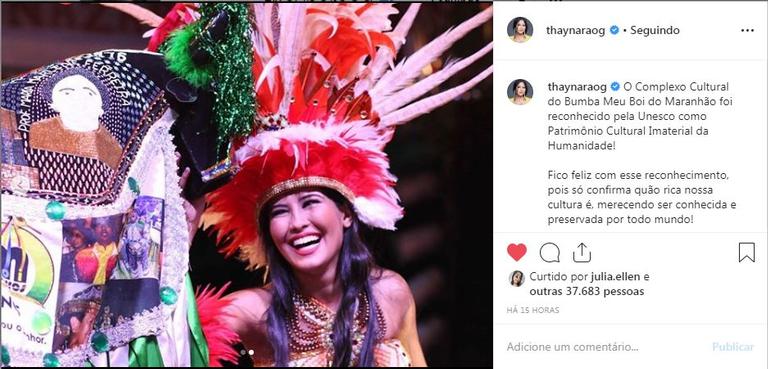 Thaynara OG comemorou o fato do Boi Bumba do Maranhão ter se tornado Patrimônio Cultural Imaterial da Humanidade