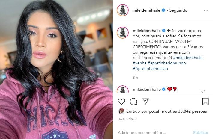 Mileide Mihaile compartilha mensagem motivacional com os fãs