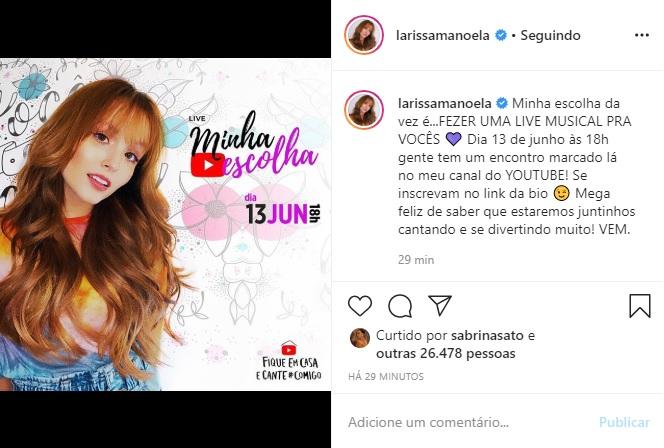 Larissa Manoela usa as redes para anunciar live musical