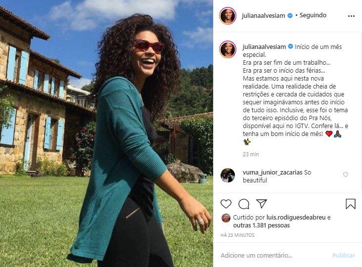 Juliana Alves comenta o início de mais um mês na quarentena