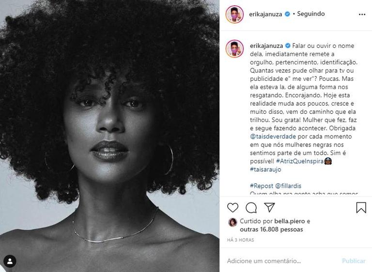 Erika Januza rasga elogios para Taís Araújo