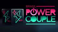 Sexta temporada do Power Couple Brasil já tem data de estreia definida! - Divulgação/RecordTV