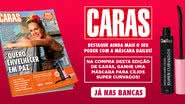 Revista CARAS traz um presente especial de Dailus para você - Divulgação: Revista CARAS