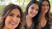 Fátima Bernardes surge em clique especial ao lado das filhas - Foto: Reprodução / Instagram