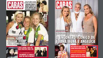 Capas de CARAS com Eliana, Xuxa e Angélica - Fotos: Arquivo CARAS