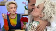 Ana Maria Braga elogia o namorado no ‘Mais Você' - Reprodução/Globo/Instagram