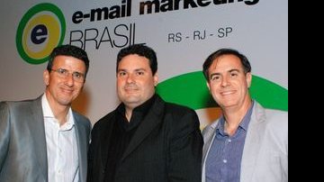Jonatas Abbott, Julio Vicente e Allan Schoenardie, da Dinamize, organizam o E-mail Marketing Brasil, SP. - ANDRÉ VICENTE, CLÁUDIO IZIDIO FERREIRA, CRIATIVA, EDISON PRATA, ENEIDA SIMÕES, FREDY UEHARA, LORENZO FABRI, RONEIA FORTE, SILVANA ALVES, TATIANA FERRO E UEDA FOTOGRAFIA.