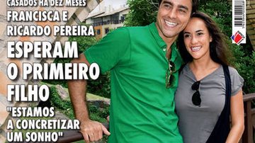 Ricardo Pereira e Francisca Pinto anunciam gravidez - Reprodução/ CARAS Portugal