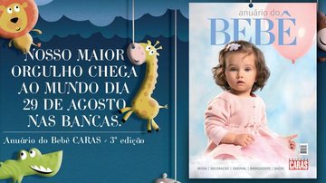 Anuário do Bebê CARAS - Editora CARAS