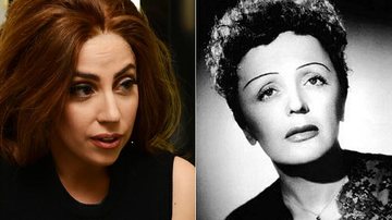 Lady Gaga e Edith Piaf - Getty Images