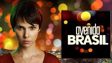 Sucesso de 'Avenida Brasil' ainda vive após cerca de 3 meses do fim da novela - Reprodução/Rede Globo