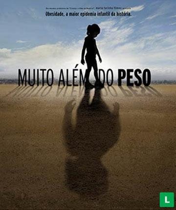 O documentário "Muito Além do Peso" discute a obesidade infantil no Brasil e no Mundo - Divulgação