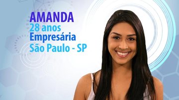 Amanda, 28 anos, empresária, de São Paulo - TV Globo/Divulgação