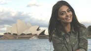 A atriz grava em Sydney, que tem como cartão-postal a Opera House. - RENATO ROCHA MIRANDA/TV GLOBO