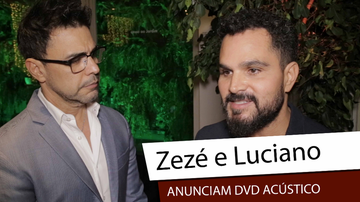 Zezé Di Camargo & Luciano - reprodução