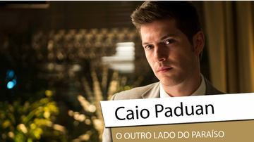 Caio Paduan - Divulgação/ TV Globo