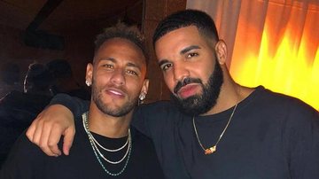 Neymar Jr. e Drake - Reprodução/Instagram