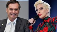 Bolsonaro disputa com Lady Gaga - Divulgação
