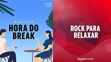 Playlists que vão te ajudar a desacelerar da rotina - Reprodução/Amazon