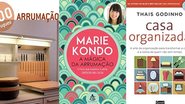 8 livros para te ajudar a deixar a casa mais organizada - Reprodução/Amazon