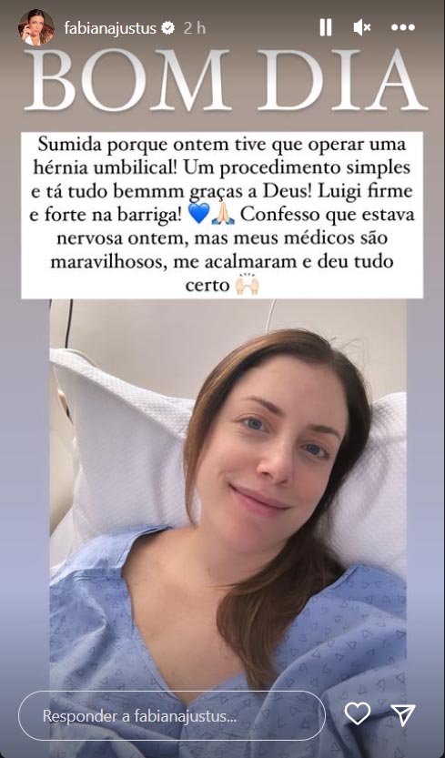 Fabiana Justus passa por cirurgia durante a gravidez