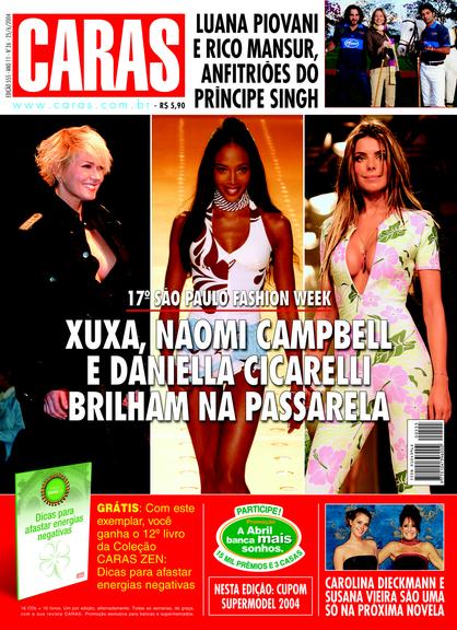 Xuxa, Naomi Campbell e Daniella Cicarelli - edição 555