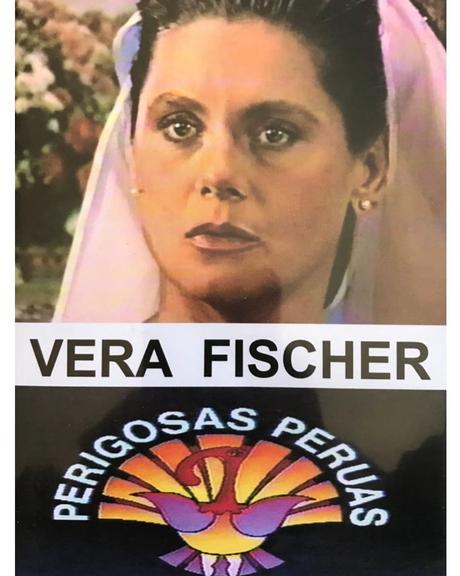 Vera Fischer relembra papel em Perigosas Peruas